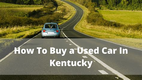 How To Buy A Car In Kentucky