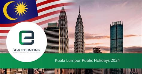 Kuala Lumpur Public Holidays 2023 Long Weekends Holidays Zohal