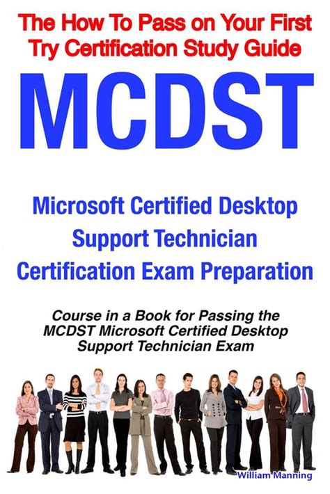 Mcdst Microsoft Certified Desktop Support Technician Certification Exam