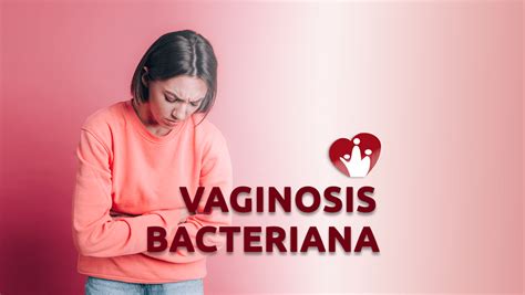 Vaginosis Bacteriana Ecuador Clietsa Sa