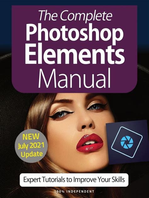The Complete Photoshop Elements Manual 25 July 2021 Download Free