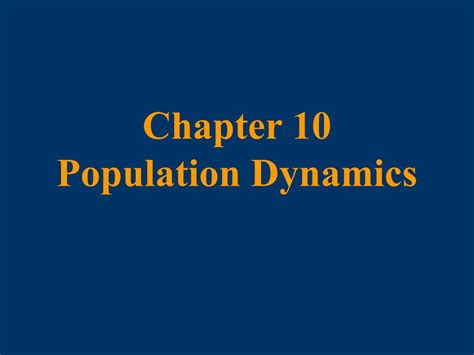 Ppt Chapter 10 Population Dynamics Powerpoint Presentation Free