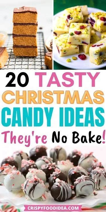 21 Easy No Bake Christmas Candies That Youll Love Easy Christmas
