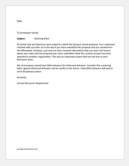 You can directly quote the employee handbook so it is implicitly clear to the employee and others who are privy to the document that these actions violated your establishment's protocols. Warning Letter for Dishonesty and Shouting in Office ...