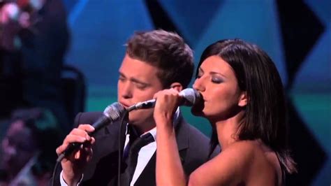 Michael Bublé And Laura Pausini Youll Never Find Another Love Like