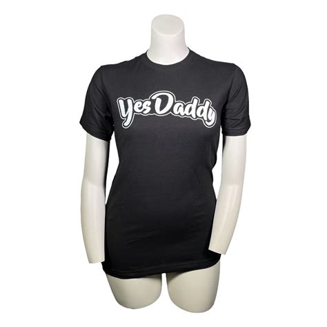 Yes Daddy Tshirt Gandk Industries