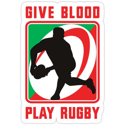 Rugby Give Blood Play Rugby Stickers By Patrimonio Redbubble