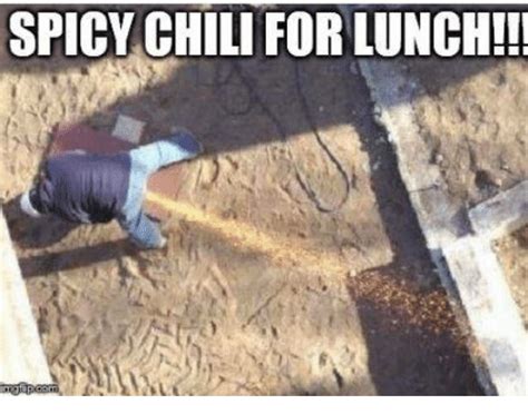 Læs nyheder fra dr's apps her SPICY CHILI FOR LUNCH!!! | Chilis Meme on ME.ME
