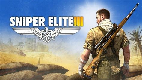 Sniper Elite 3 Ultimate Edition Desconsolados