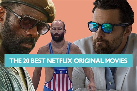 The 20 Best Netflix Original Movies Decider