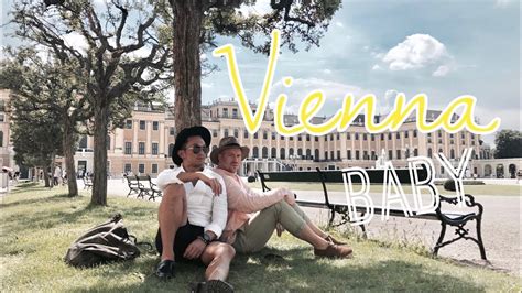Two Beautiful Days In Vienna Austria Sex And Wanderlust Youtube