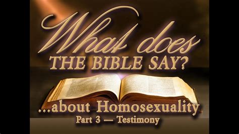 What Does The Bible Say About Homosexuality — Part 3 Youtube