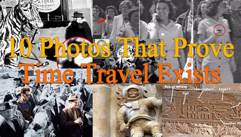 10 Best Photos That Prove Time Travel Exists