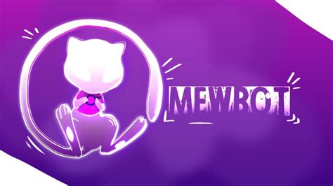 Mewbot Official Server