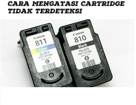 Konsep Cara Mengatasi Cartridge Tidak Terdeteksi Canon Mp Paling Baru