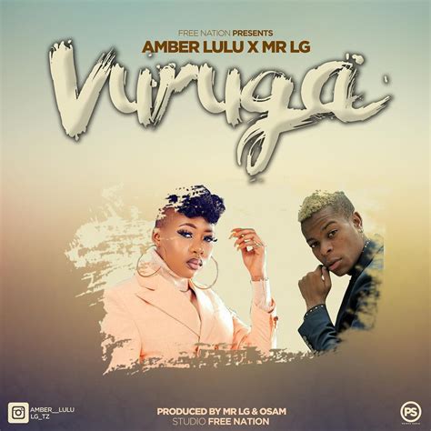 New Audio Amber Lulu Ft Mr Lg Vuruga Download Midiayao Nyimbo Mpya