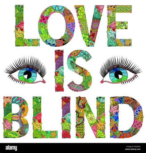 Hand Painted Art Design Hand Drawn Illustration Words Love Is Blind