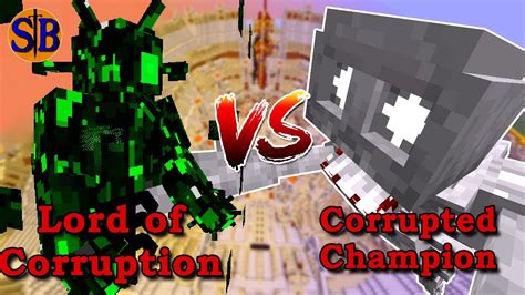 Lord Of Corruption Vs Corrupted Champion Minecraft Mob Battle Youtube