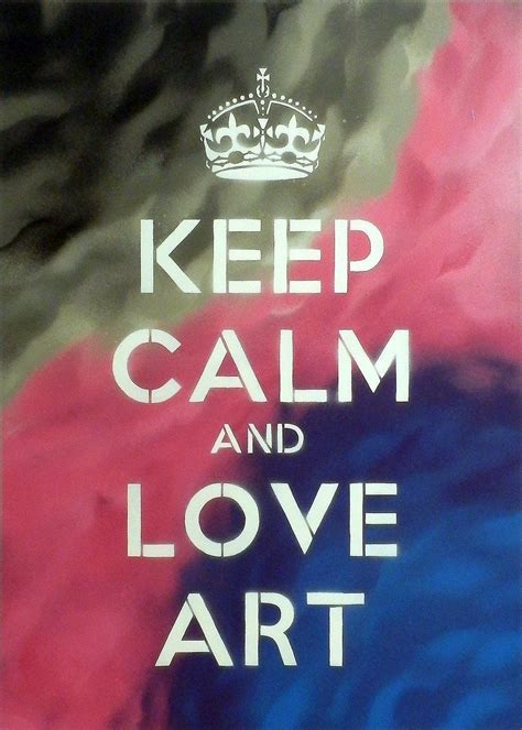 Keep Calm And Love Art By Twinsisart On Deviantart Calm Quotes Calm