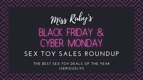 Black Friday 2023 Sex Toy Sales Miss Ruby Reviews