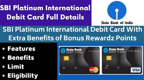 Sbi Platinum International Debit Card Full Details Features Benefits