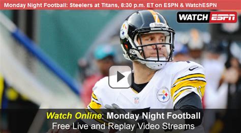 College football live streaming websites. Watch ESPN Live Online Video of Monday Night Football ...