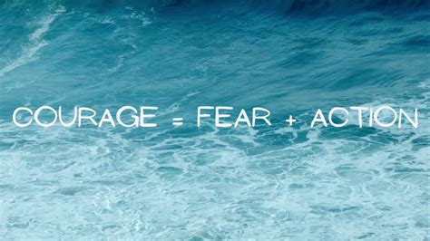 David Nordberg On Linkedin Courage Fear Action Being Brave Is Not About Being Fearless Its