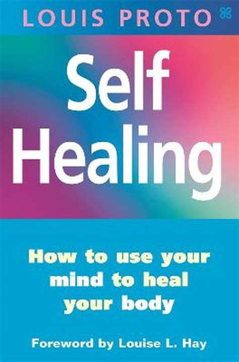 Self Healing Louis Proto 9780749923464 Boeken Bol