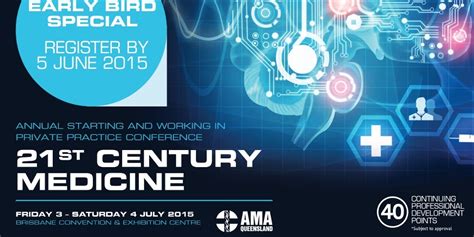 Ama Queensland Conference 21st Century Medicine Australian Medical