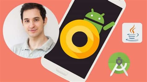Android O And Java The Complete Android Development Bootcamp