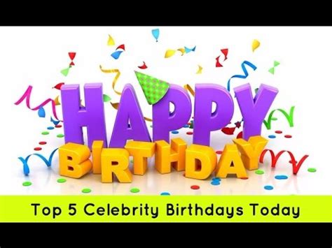 August is no worse than christmas, right? Top 5: Celebrity Birthday's Today - July 27th - YouTube