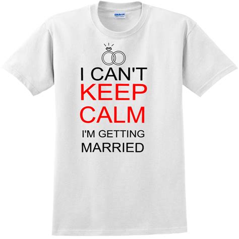 i can t keep calm i m getting married wedding t shirt design t shirt design 87