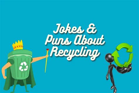 120 Top Funny Recycling Jokes Funnpedia