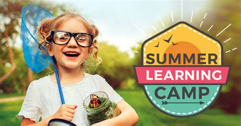 Summer Learning Camps Scholars Education
