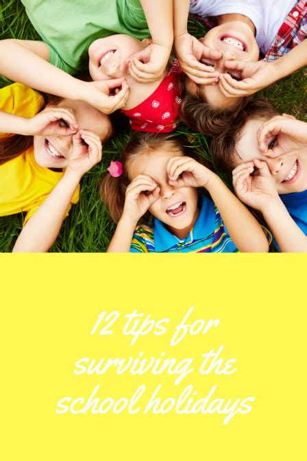 12 Tips For Surviving The School Summer Holidays School Summer