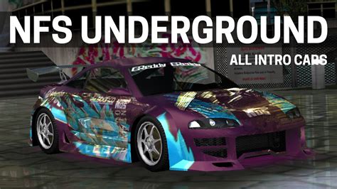 Nfs Underground All Intro Cars Youtube