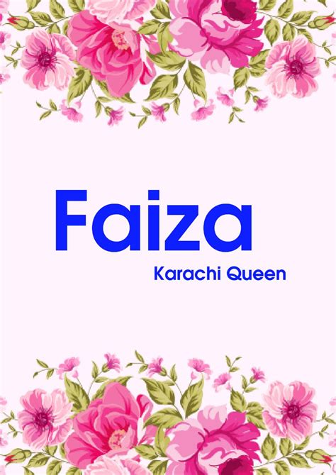 Celebrities, athletes, politicians having faiza namesakes, famous actors named faiza, famous people named faiza. Faiza Name Pics / Faiza name compatibility test with surnames. - Dacordestamesa Wallpaper