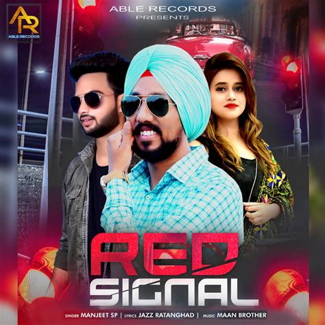 Red Signal Single By Manjeet Sp Spotify