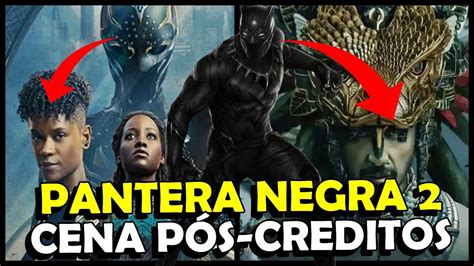 Cena P S Cr Ditos De Pantera Negra Wakanda Para Sempre Oi Geek