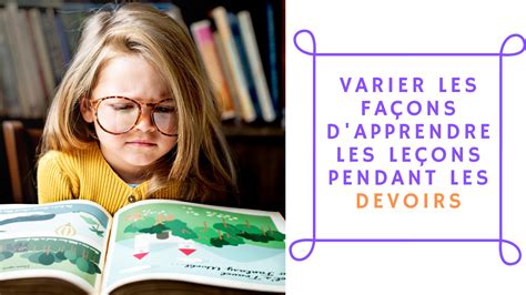 Apprendre Les Leçons Pendant Les Devoirs Apprendre Réviser Mémoriser