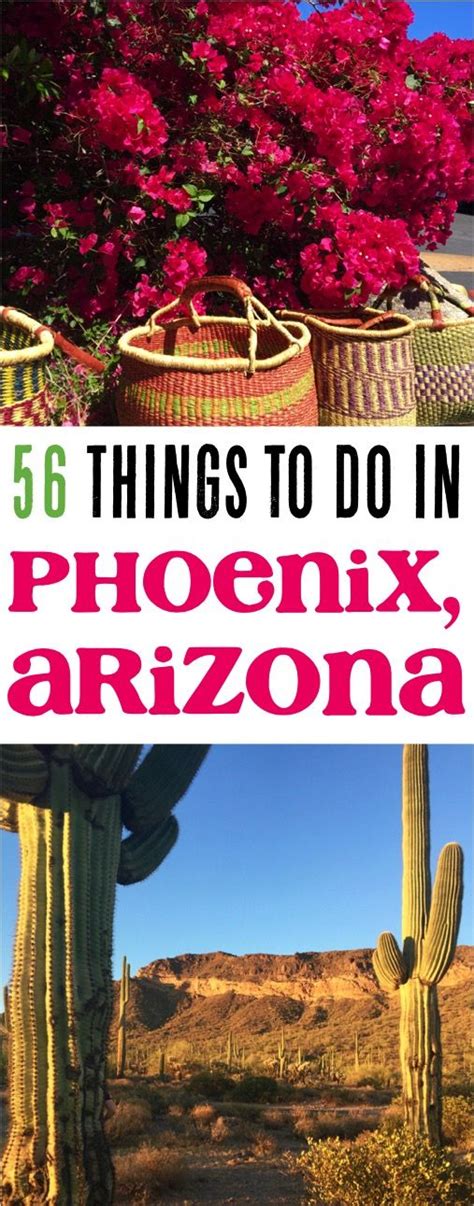 Phoenix Arizona Travel Guide Check Out This Ultimate List Of Things To