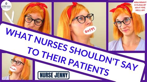 What Nurses Shouldnt Say To Their Patients Youtube