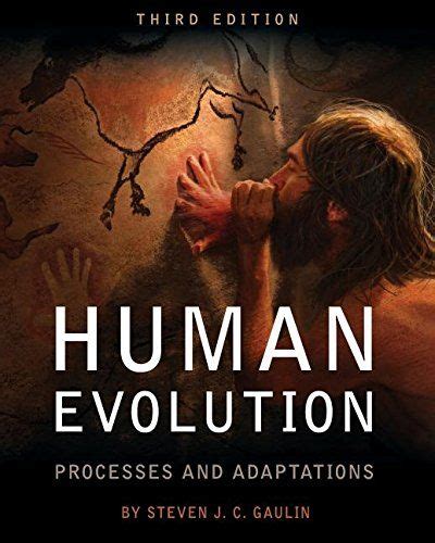 Third Edition Human Evolution Processes And Adaptations By Steven J