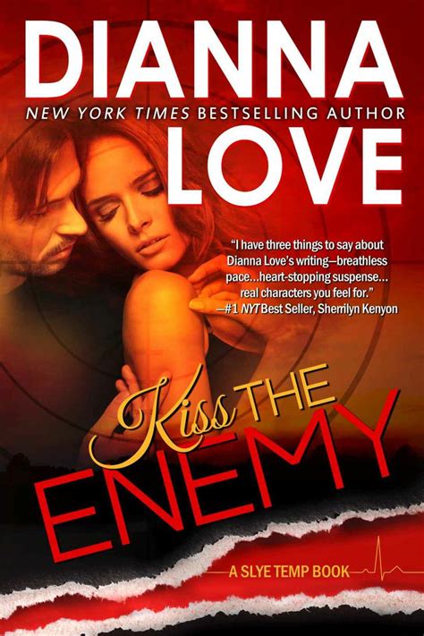 Kiss The Enemy Slye Temp Book 4 Kindle Edition By Dianna Love Romance Kindle Ebooks Amazon