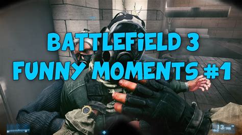 Battlefield 3 Funny Moments Montage Youtube