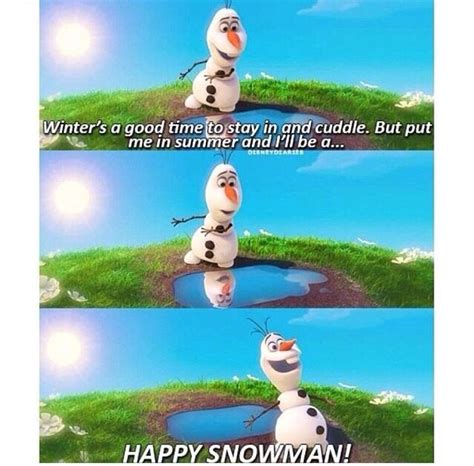 10 Funny Olaf Quotes From Frozen Disney Olaf Disney Frozen Walt