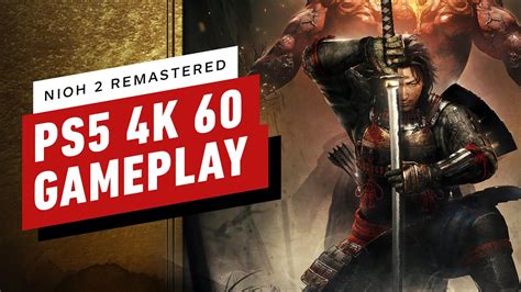Nioh 2 Remastered On Ps5 4k 60fps Gameplay In 4k Mode Youtube