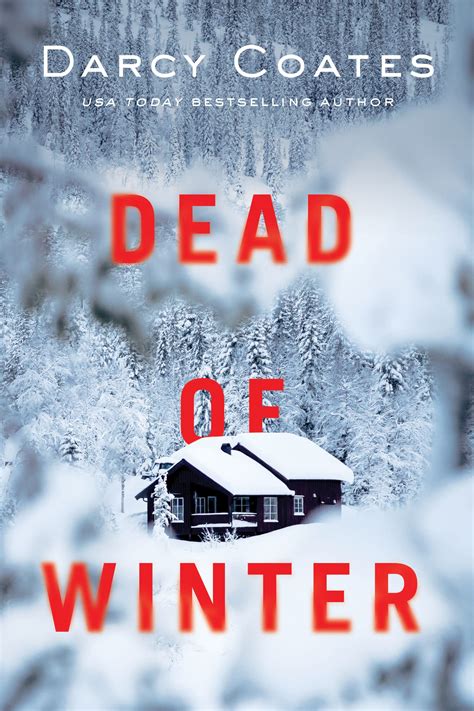 Dead Of Winter By Darcy Coates Goodreads