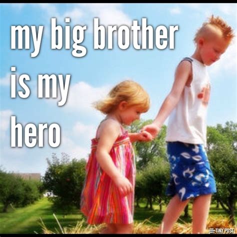 My Big Brother Is My Heroi Love And Miss You Dallas