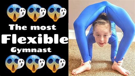 The Most Flexible Gymnast In The World Youtube